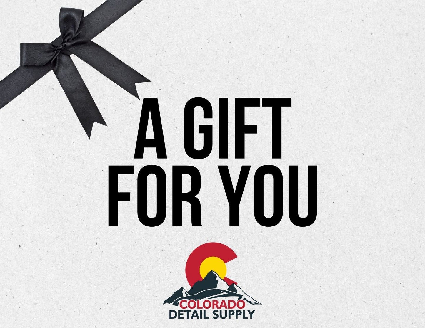 Colorado Detail Supply E-Gift Card